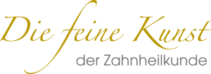 Die feine Kunst der Zahnheilkunde