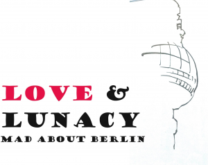 LOVE & LUNACY