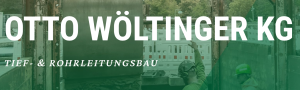 Otto Wöltinger Tief- und Rohrleitungsbau GmbH & Co. KG Otto Wöltinger Tief- und Rohrleitungsbau GmbH & Co. KG